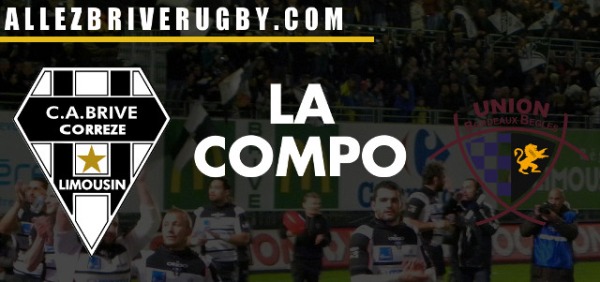La composition du CA Brive pour la réception de l'Union Bordeaux-Bègles