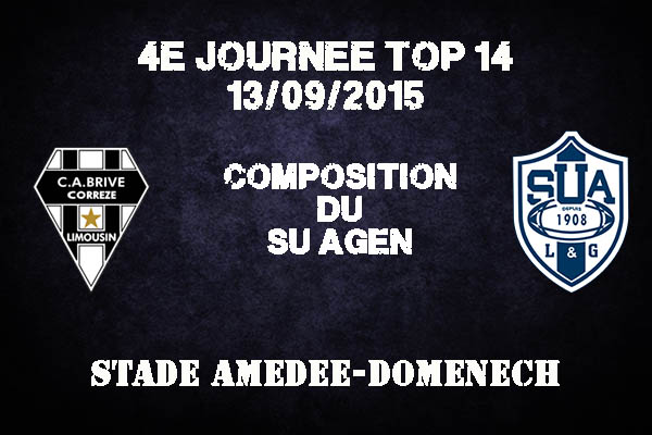 Top 14 Brive - Agen : la composition du SUA pour ce match à Brive