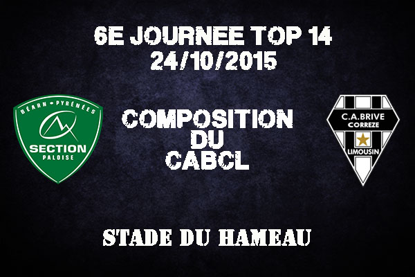 Compososition du CABCL pour allez affronter Pau au stade du Hameau