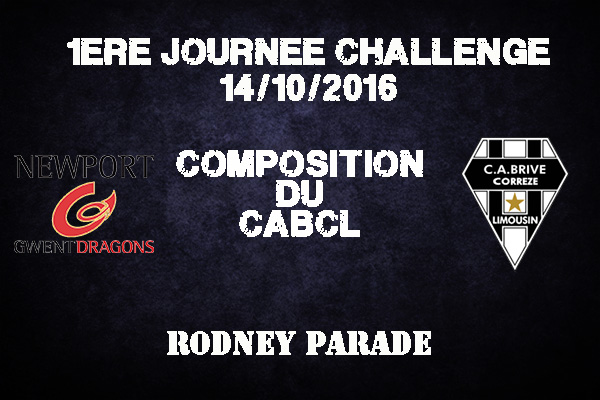 Composition du CABCL pour affronter Newport à Rodney Parade - saison 2016/2017
