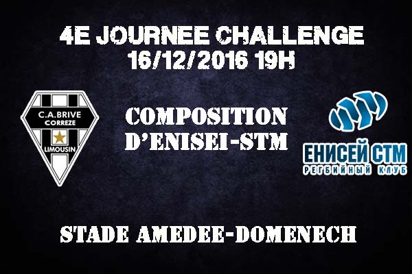 Composition d'Enisei pour affronter le CABCL à Amédée Domenech - saison 2016/2017